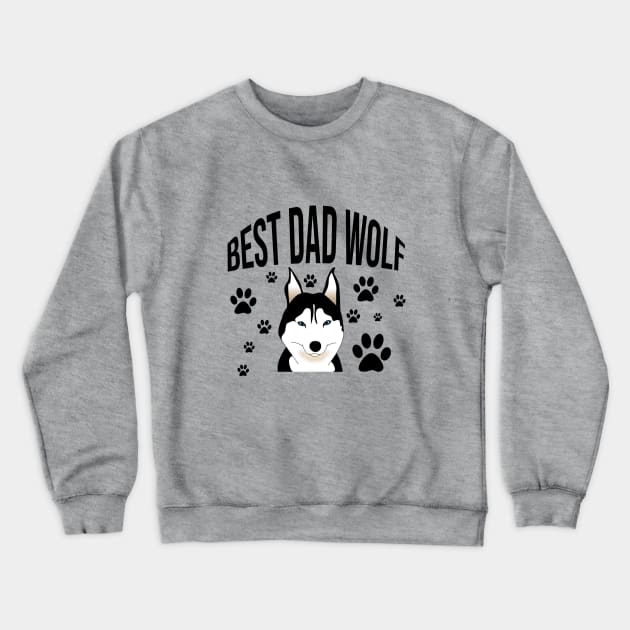 Best dad wolf Crewneck Sweatshirt by cypryanus